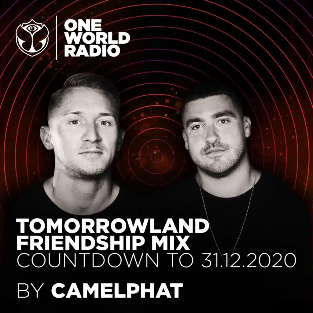 Tomorrowland Friendship Mix - CamelPhat