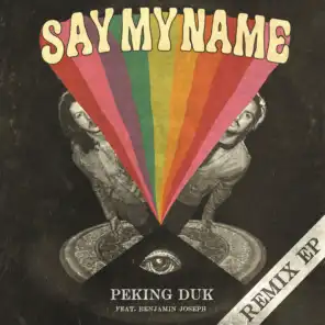 Say My Name (Luca Lush's Sexy Sax Man Remix) [feat. Benjamin Joseph]