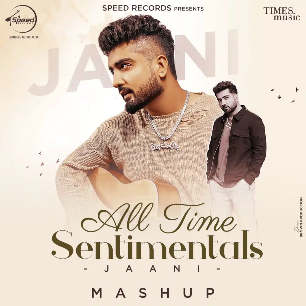 All Time Sentimentals (Mashup)