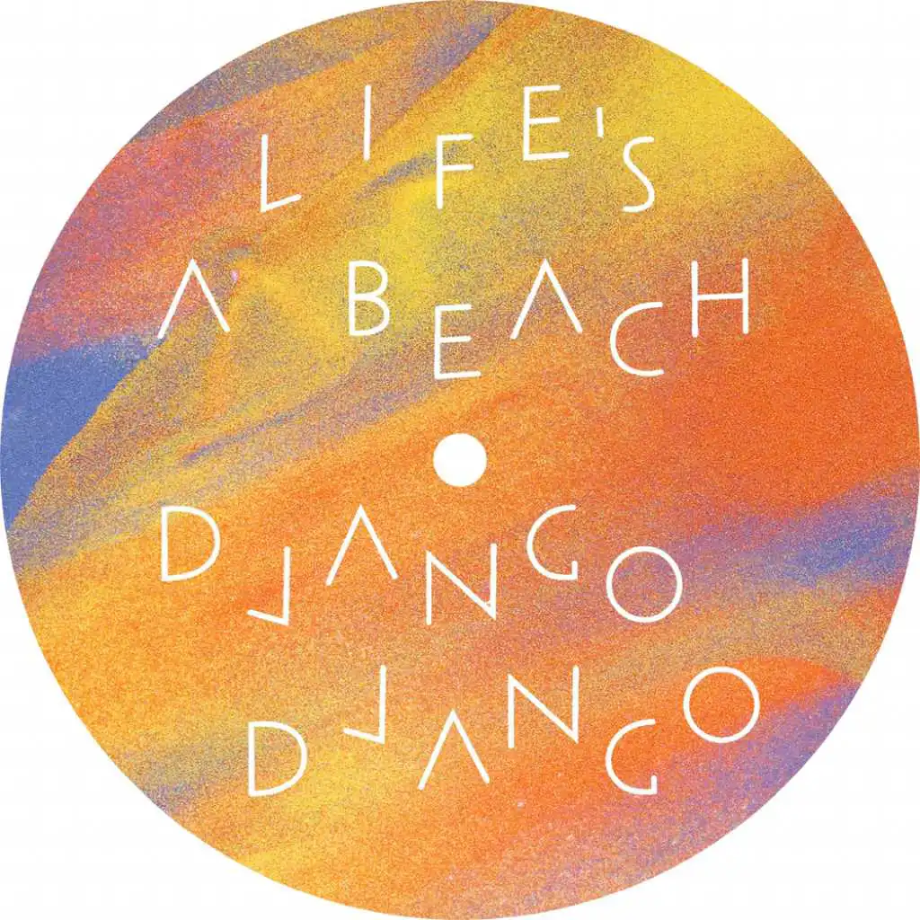 Life's a Beach (Priests of Sound Remix by Steve Mason)