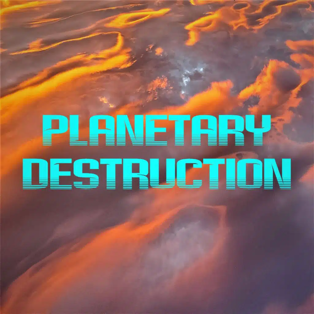 Planetary Destruction EP
