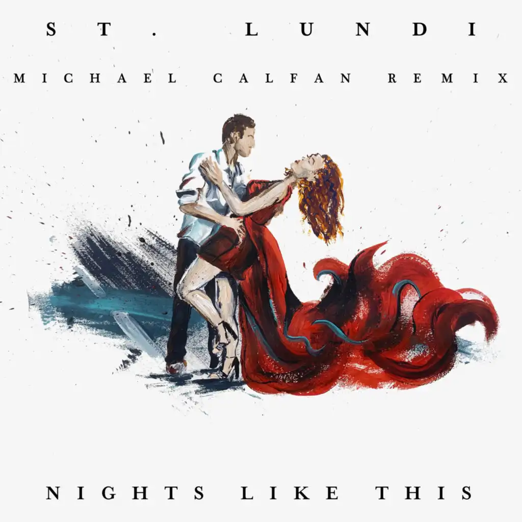 Nights Like This (Michael Calfan Remix)