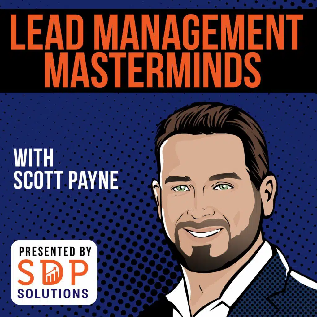 Jim Deitch, CEO of Teraverde Management Advisors - Episode 15 - Lead Management Masterminds Podcast