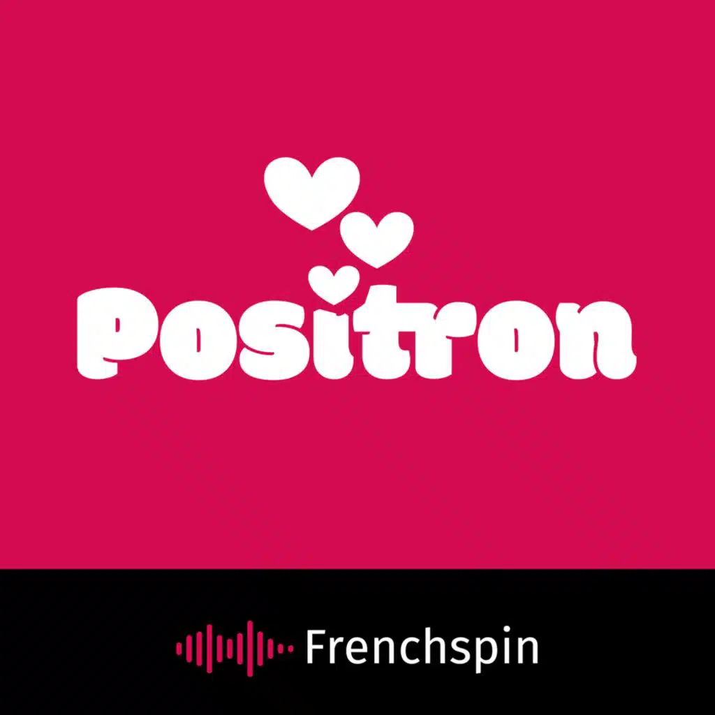 Positron 120 - The Good Fight et Ty and That Guy