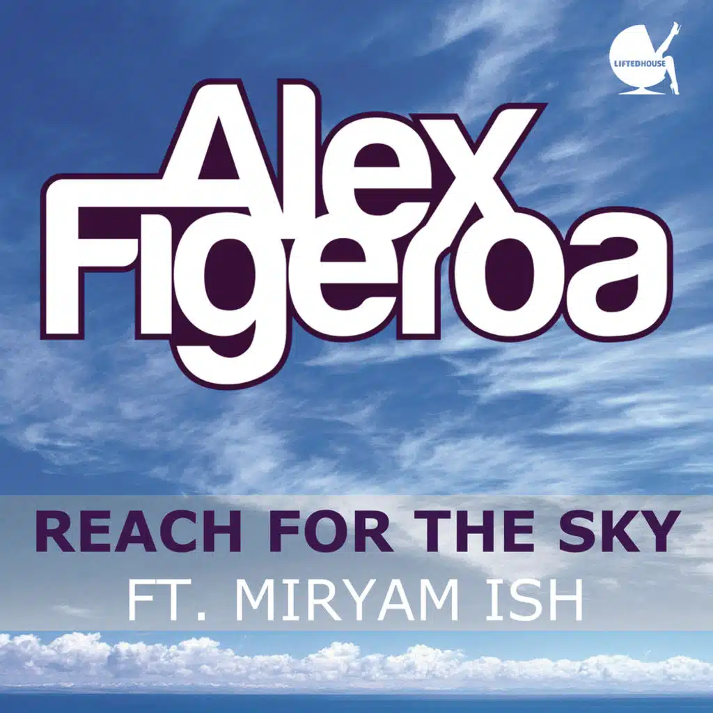 Reach For The Sky (feat. Miryam Ish)