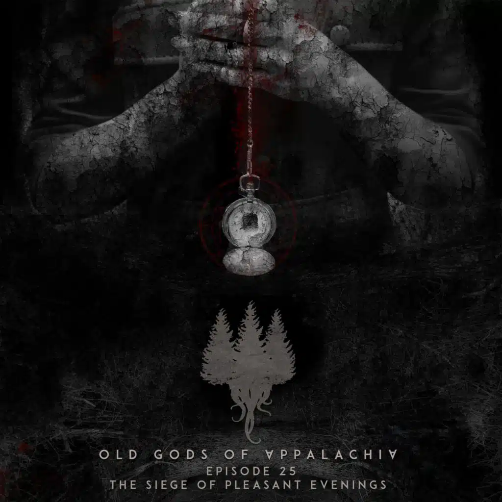 Episode 25: The Siege of Pleasant Evenings