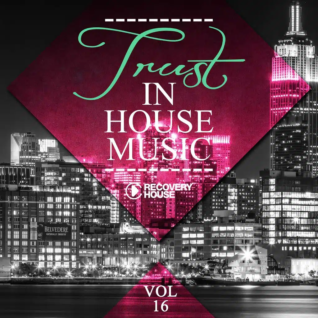 Trust in House Music, Vol.16