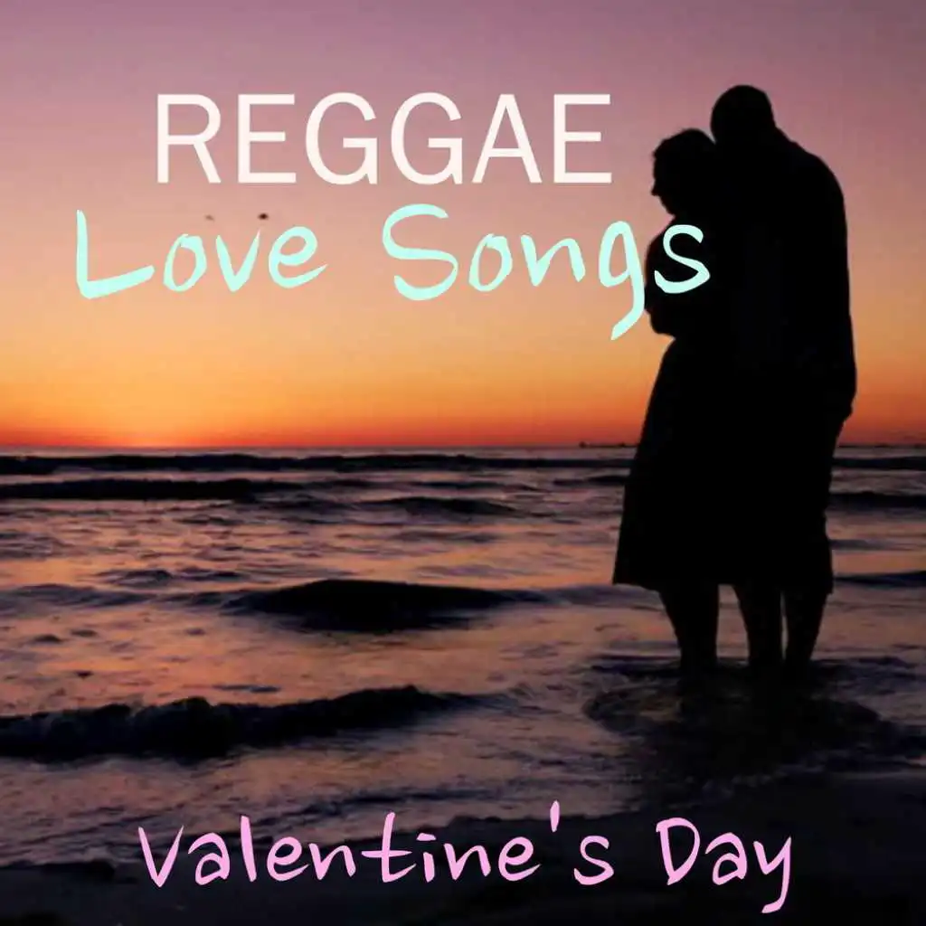 Reggae Love Songs: Valentine's Day