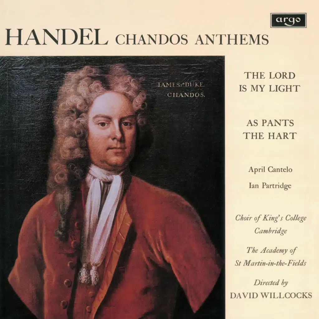 Handel: Chandos Anthems / The Lord Is My Light,  HWV 255: For Who Is God But the Lord?