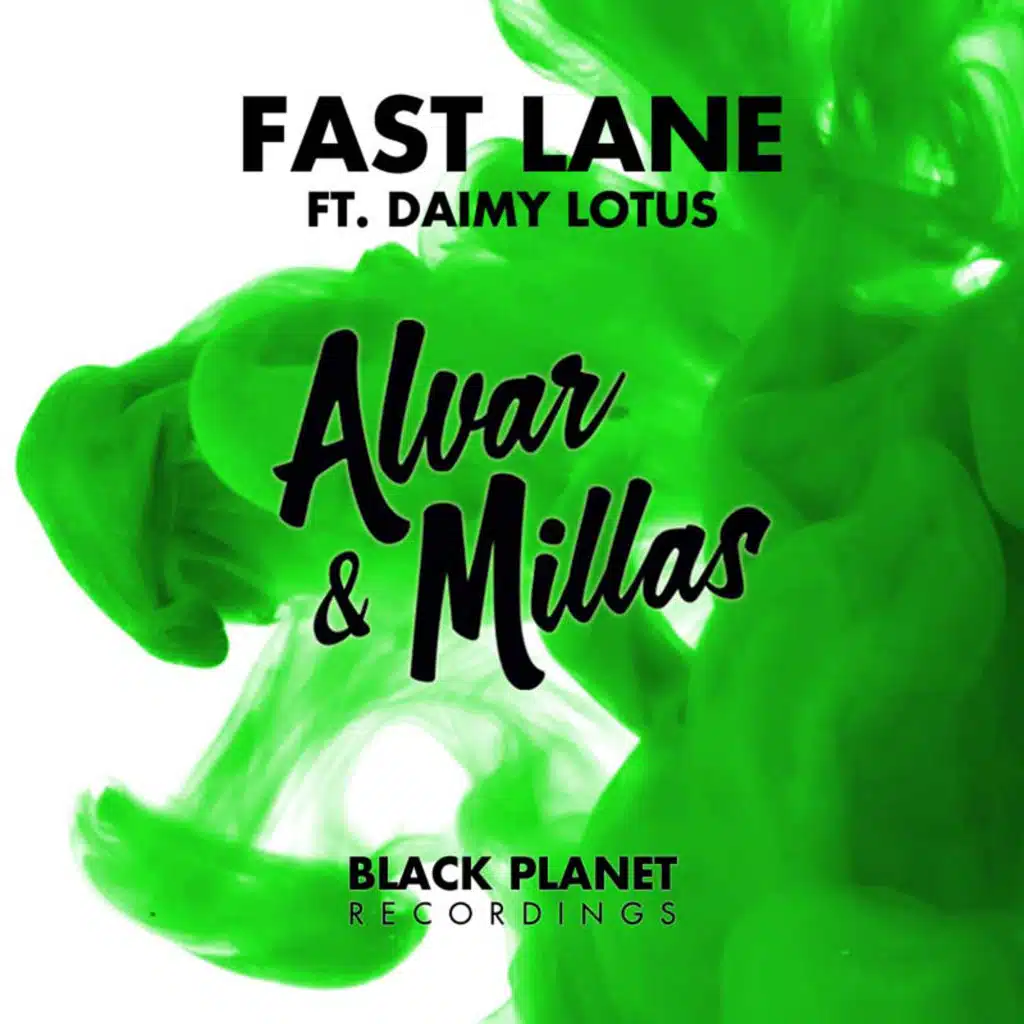 Fast Lane (feat. Daimy Lotus)