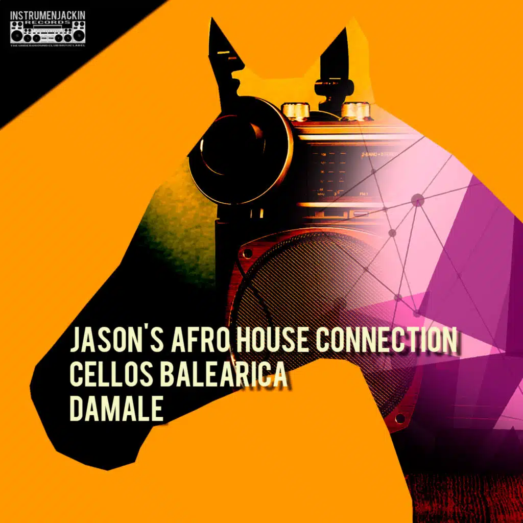 Jason's Afro House Connection & Cellos Balearica