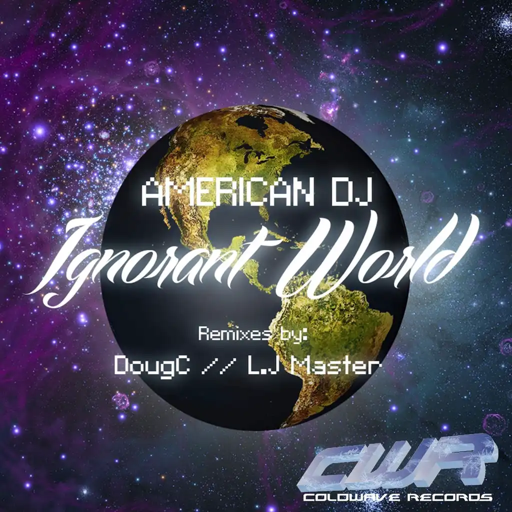 Ignorant World (L.J Master Remix)