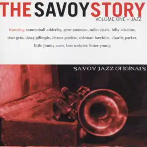 The Savoy Story - Vol. One - Jazz