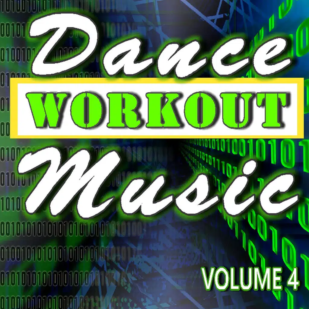 Dance Workout Music, Vol. 4