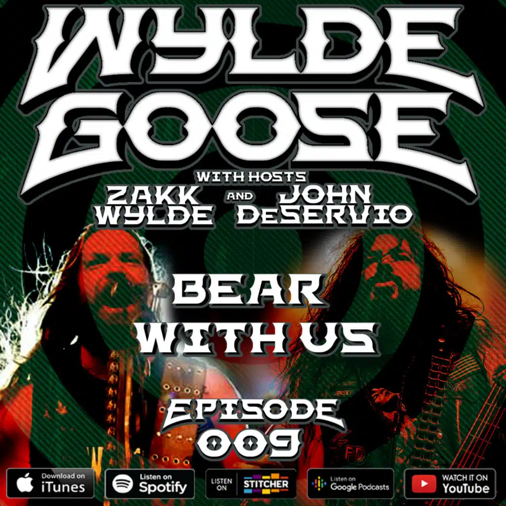 Wylde Goose #009 - BEAR With Us