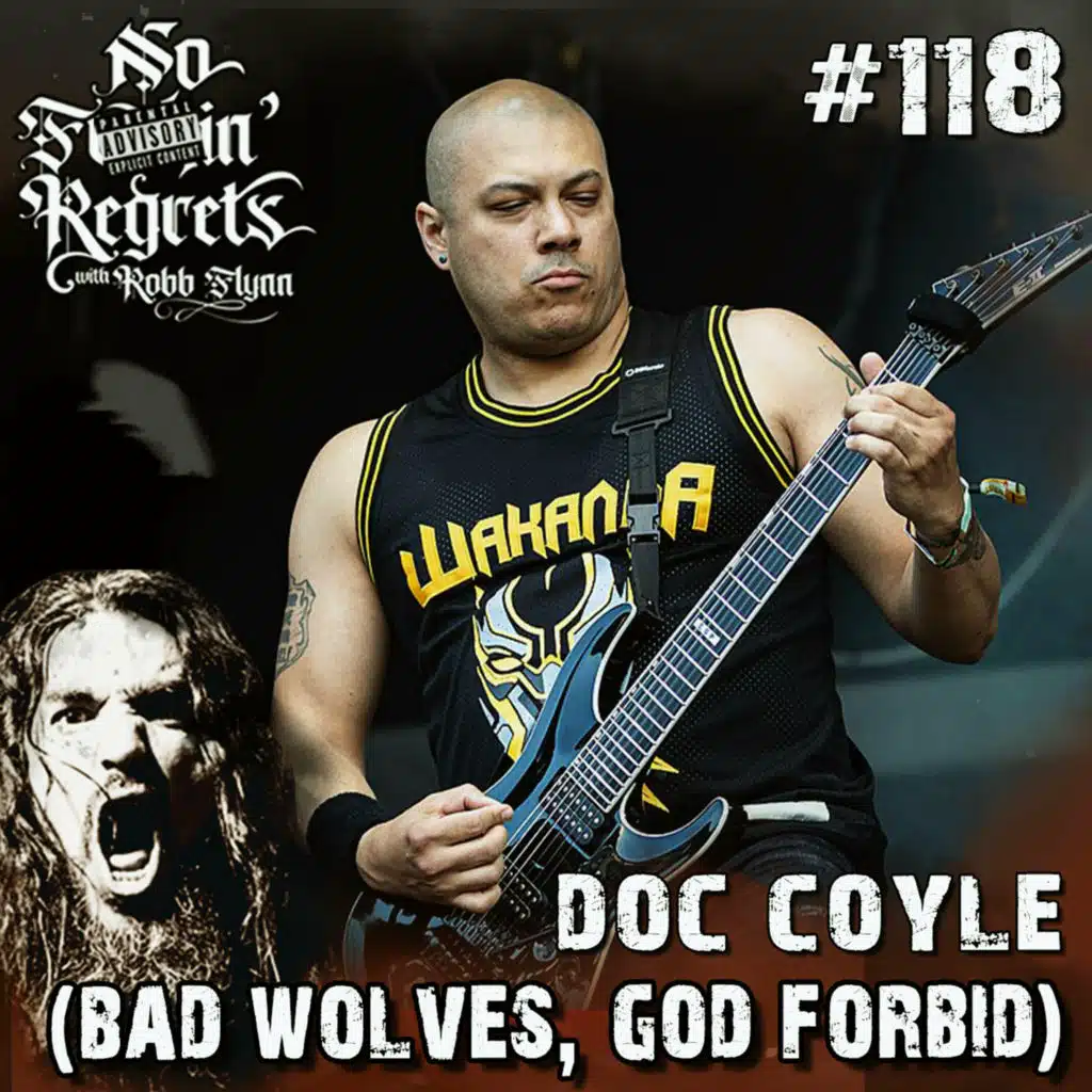 NFR #118 - DOC COYLE (BAD WOLVES, GOD FORBID)