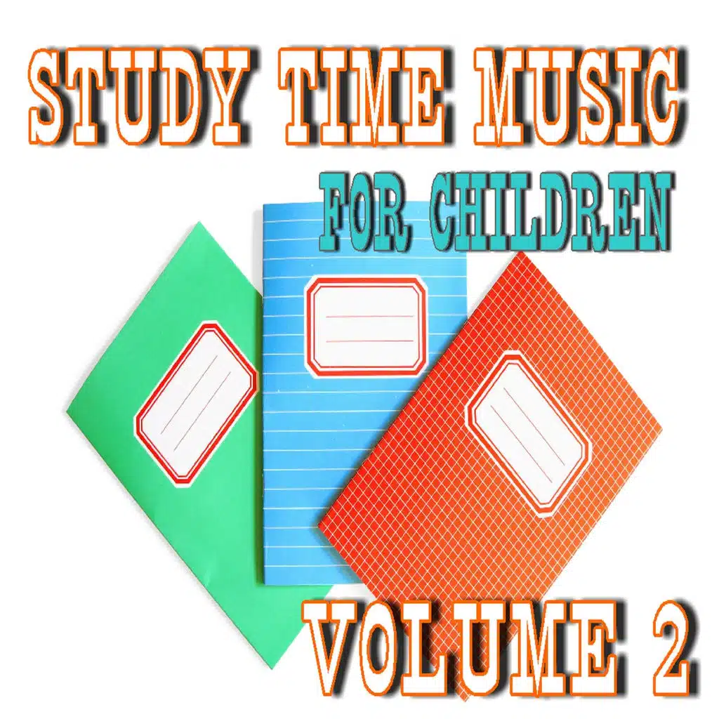 Study Time Music for Children, Vol. 2