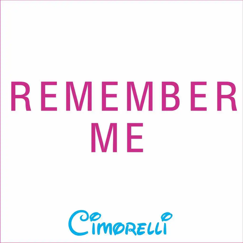 Remember Me