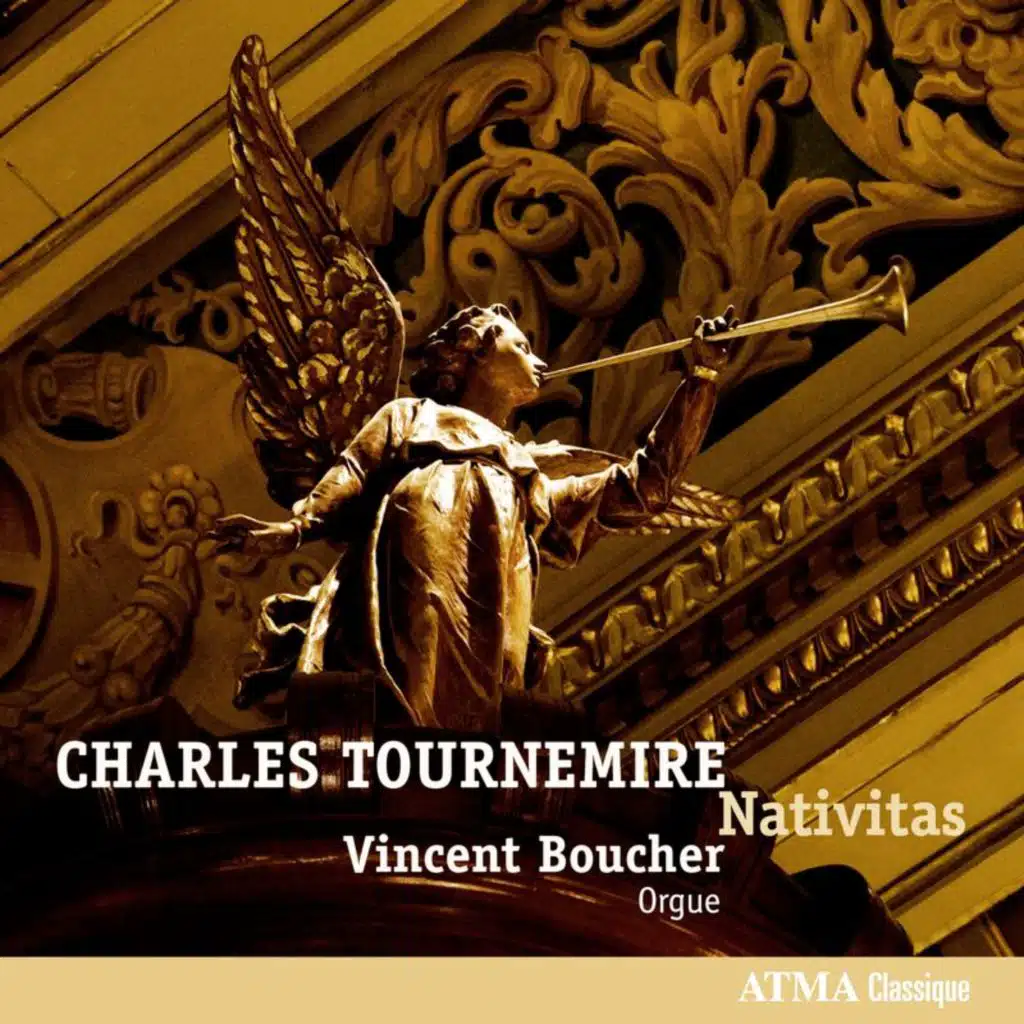 Tournemire - Nativitas: Organ Works, Vol. 2