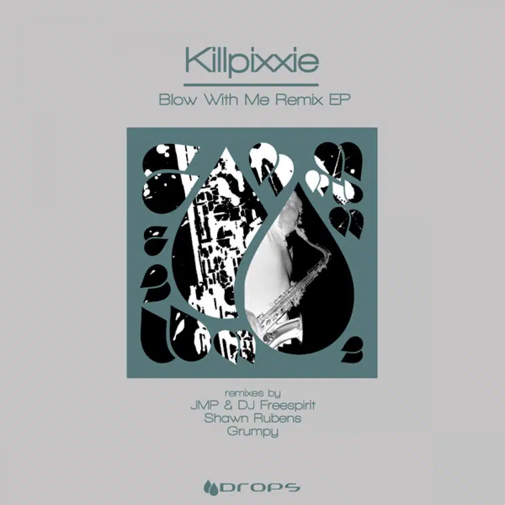 Blow With Me Remixes