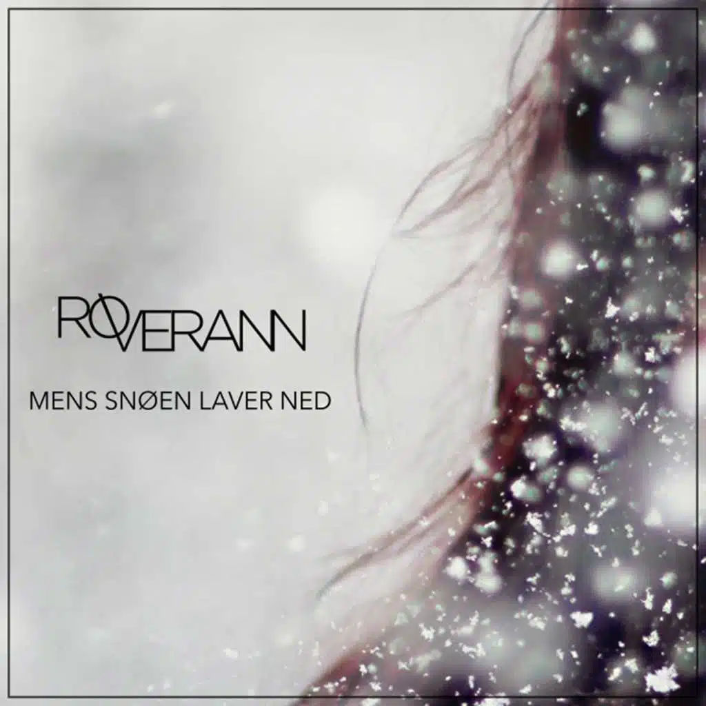 Mens Snøen Laver Ned