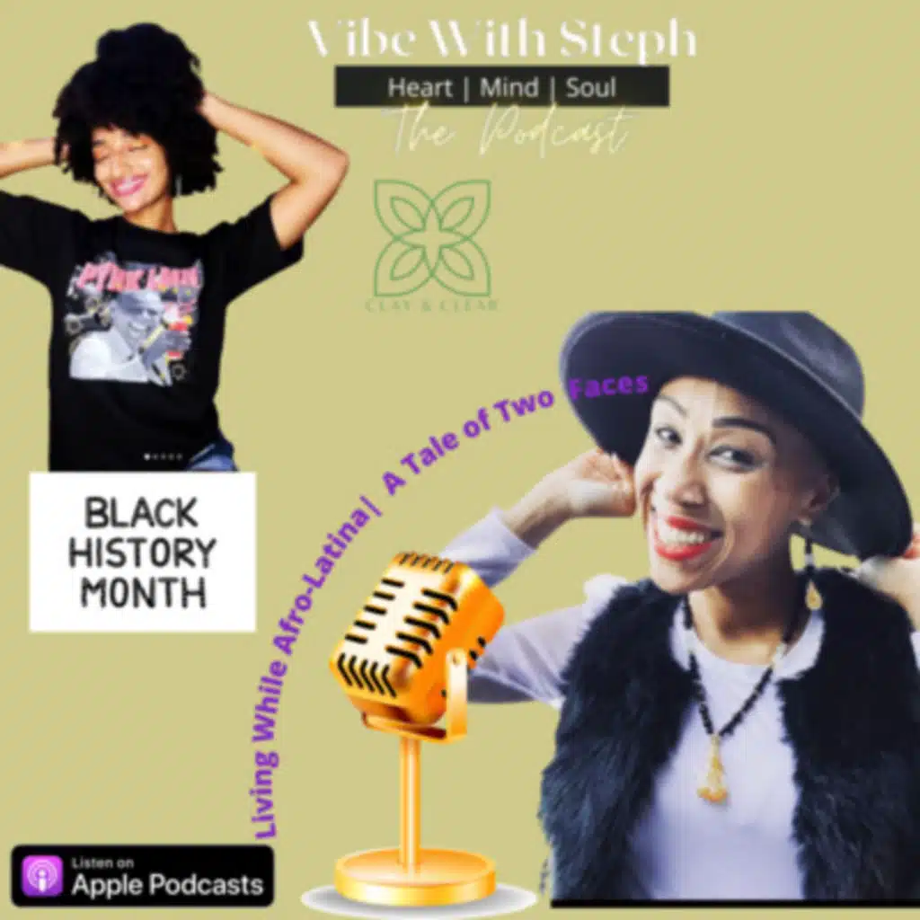 Living While Afro-Latina | A Tale of Two Faces 
