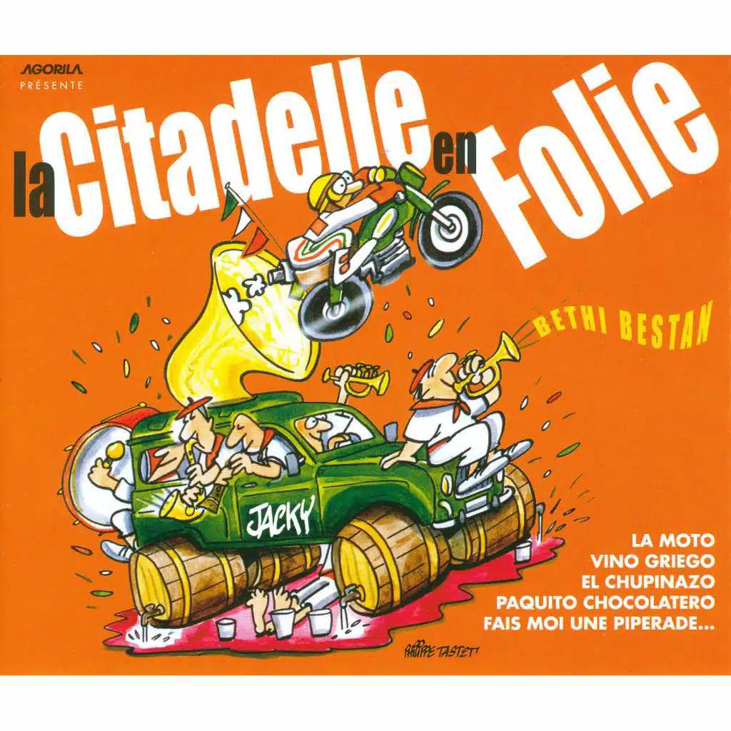 La citadelle en folie