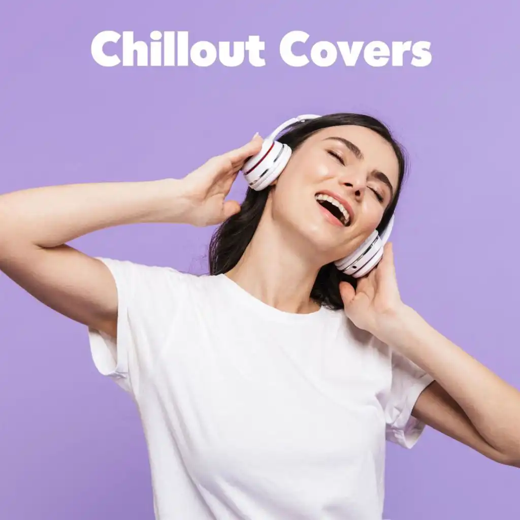 Chillout Covers