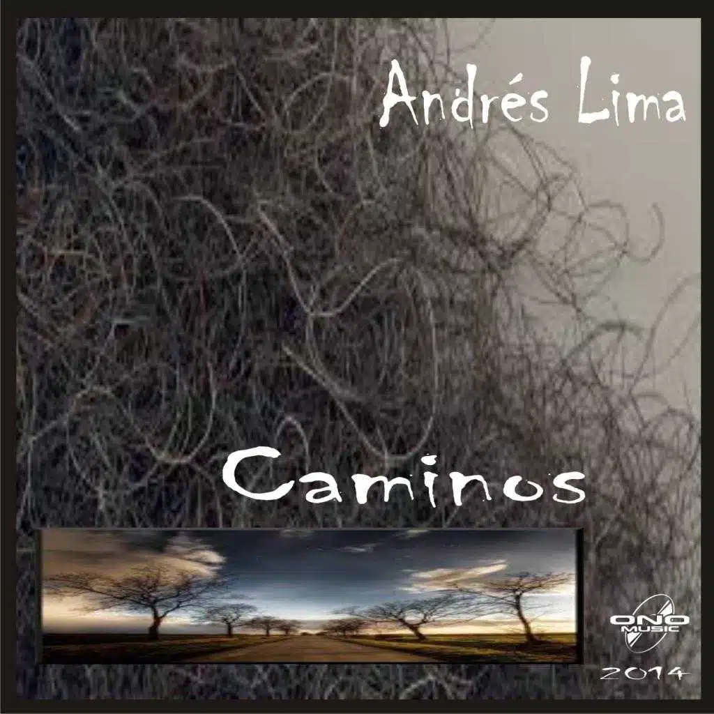 Caminos -Andrés Lima