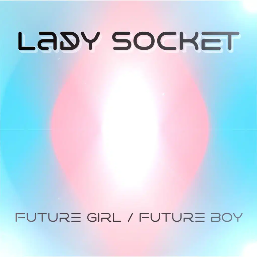 Future Girl / Future Boy - EP