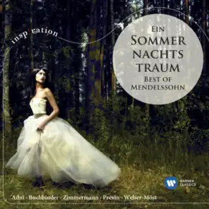 Ein Sommernachtstraum - Best of Mendelssohn