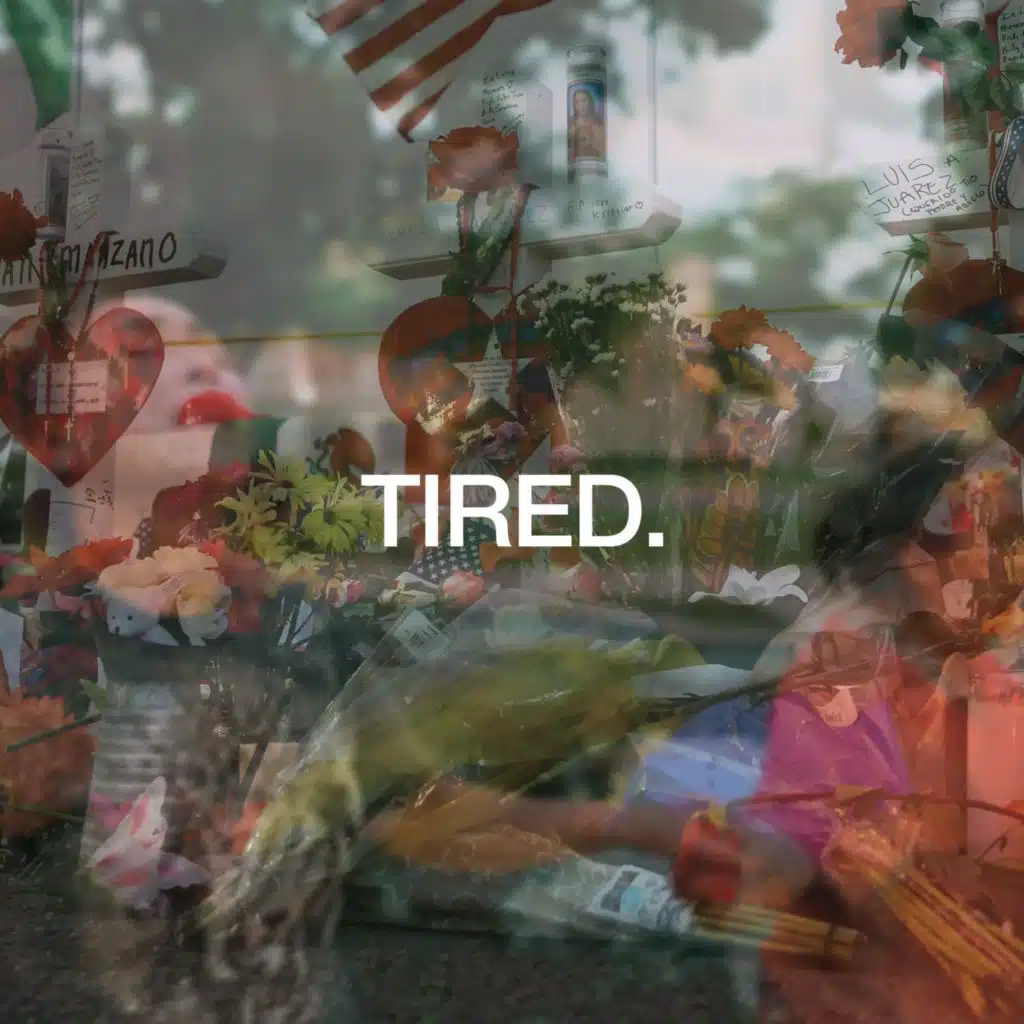 TIRED.