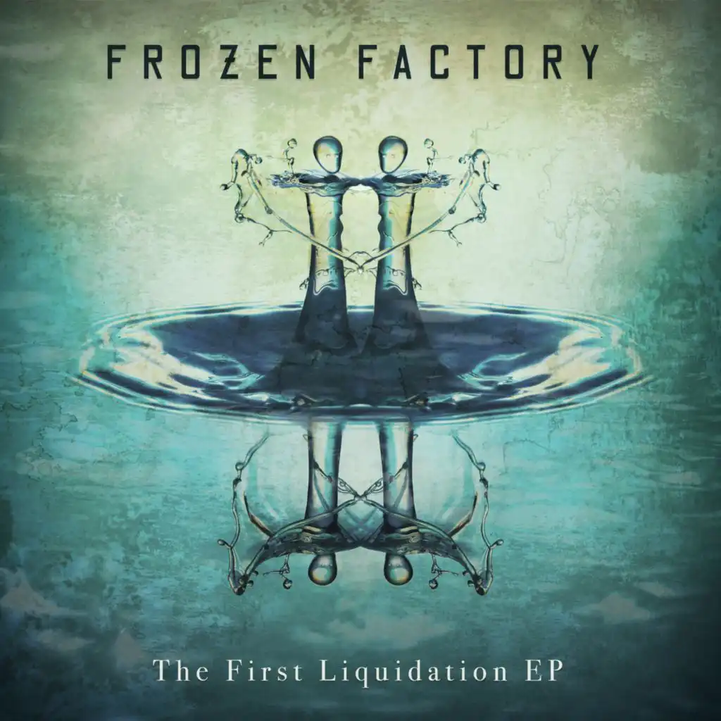 The First Liquidation EP