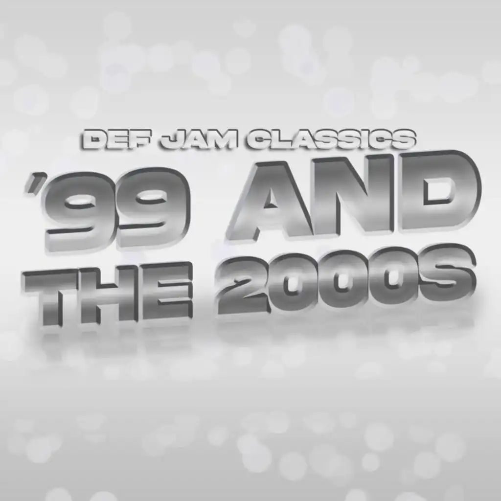 Def Jam Classics: '99 and 2000s
