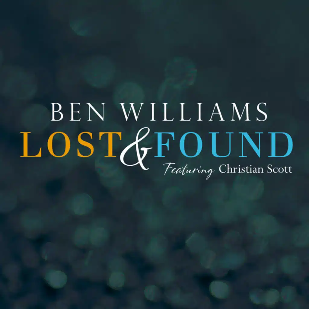 Lost & Found (feat. Christian Scott)