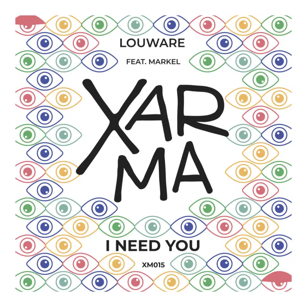 I Need You feat. Markel
