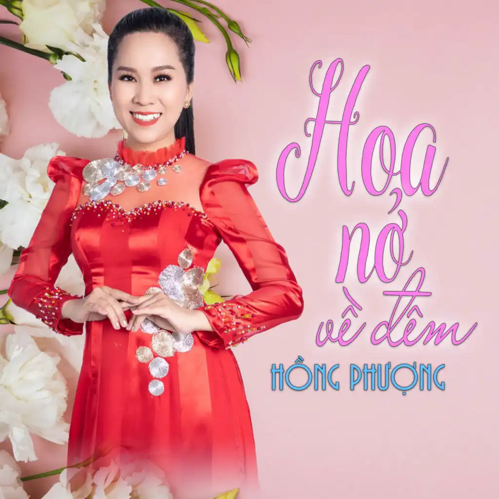 Hoa Nở Về Đêm