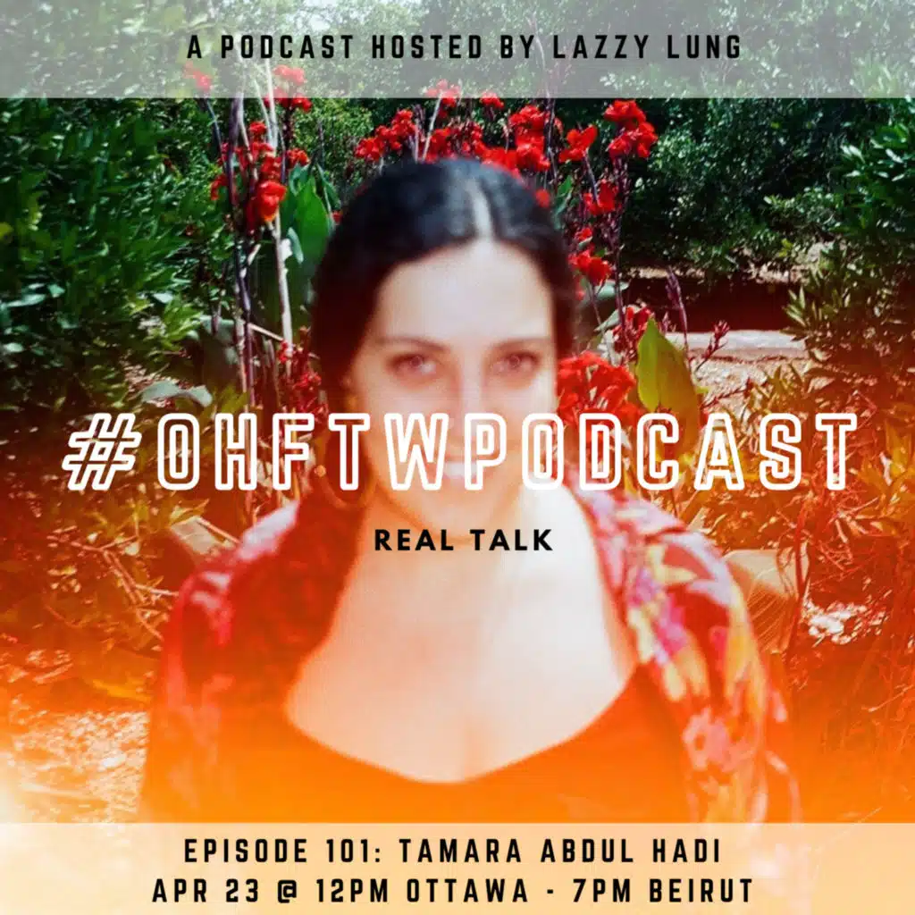 Ep. 101 - Tamara Abdul Hadi