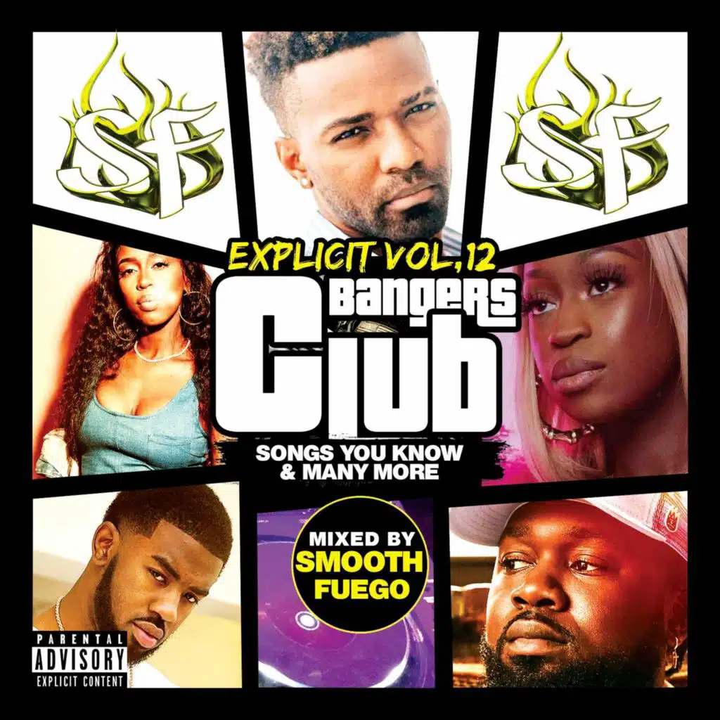 Explicit Club Bangers Vol. 12 - RnB, Hip-Hop, Drill, Dancehall, Afrobeats, Bashment