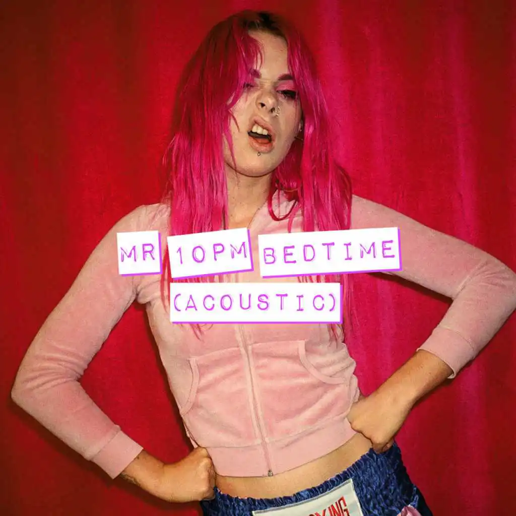 Mr 10pm Bedtime (Acoustic)