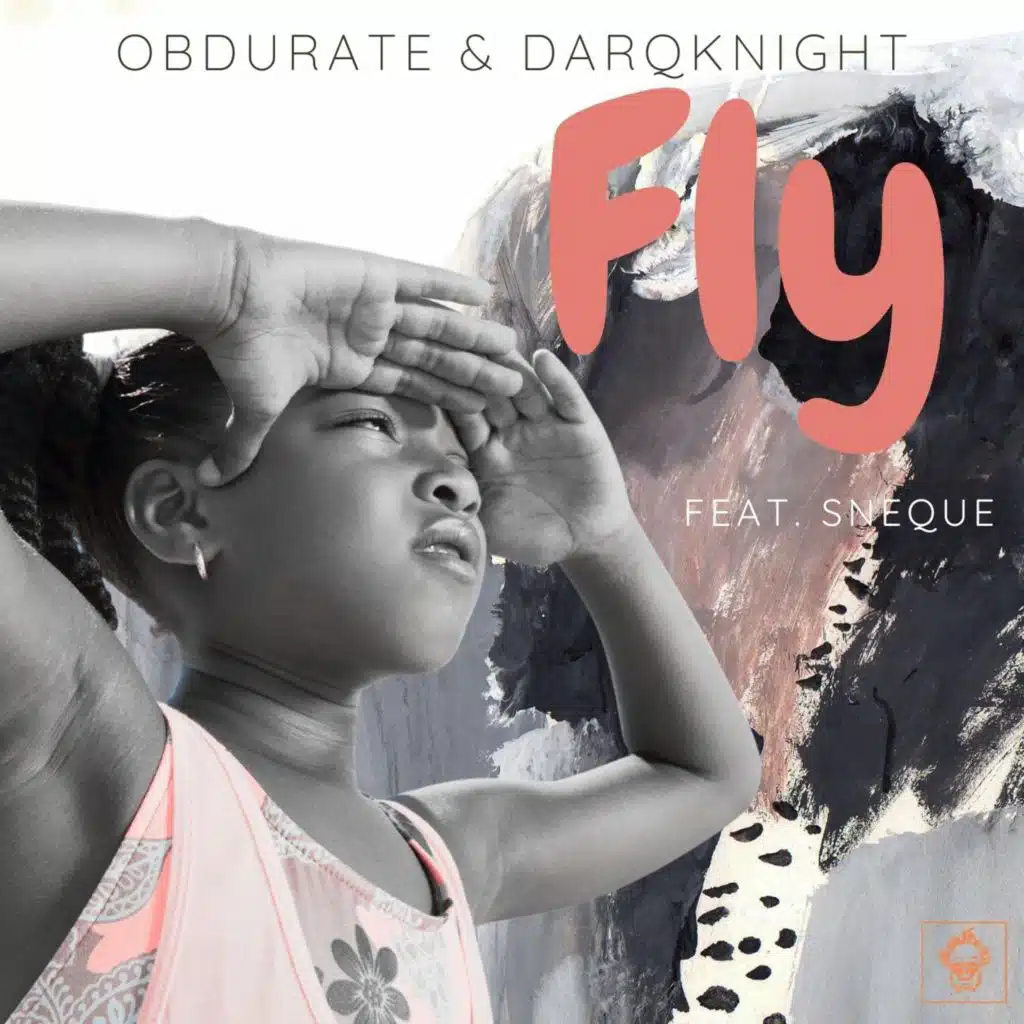 Fly (feat. SneQue)