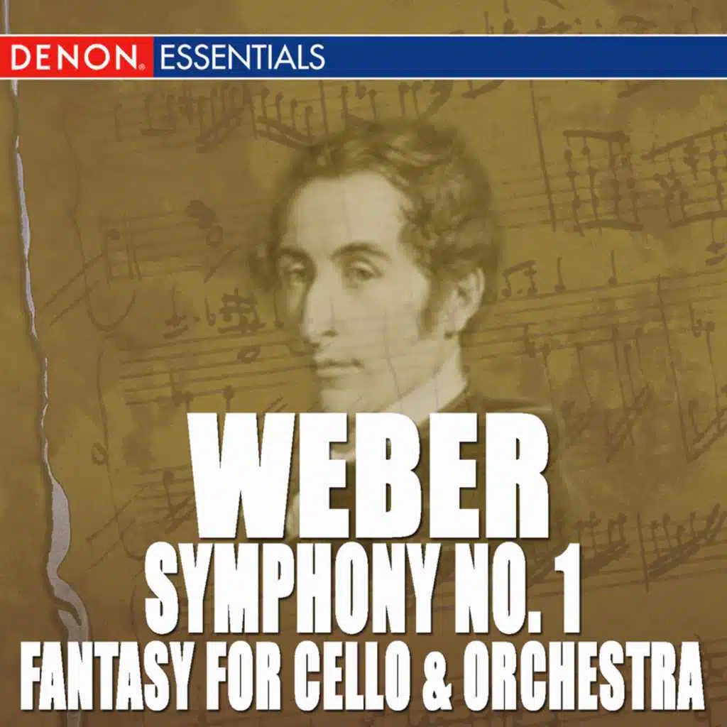 Weber: Symphony No. 1 - Fantasy for Cello & Orchestra