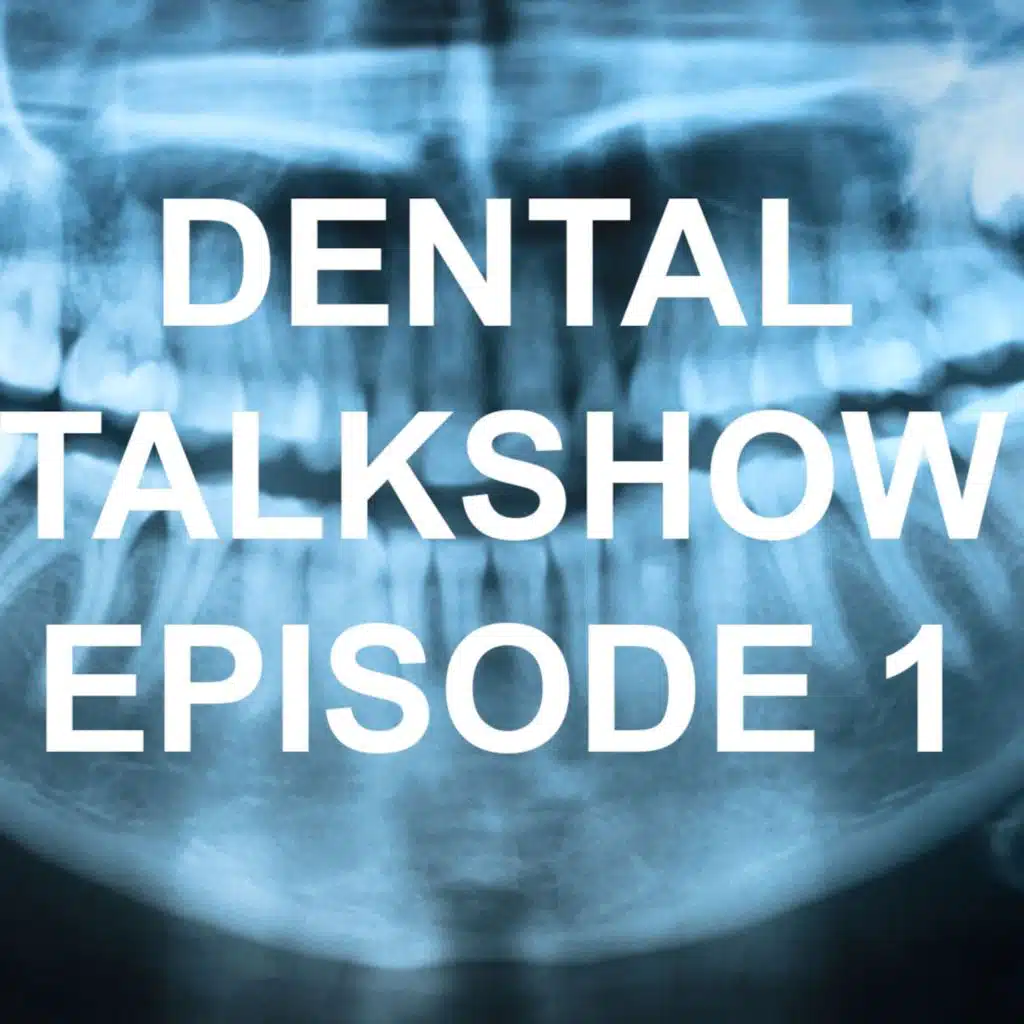 Dental Talk Show