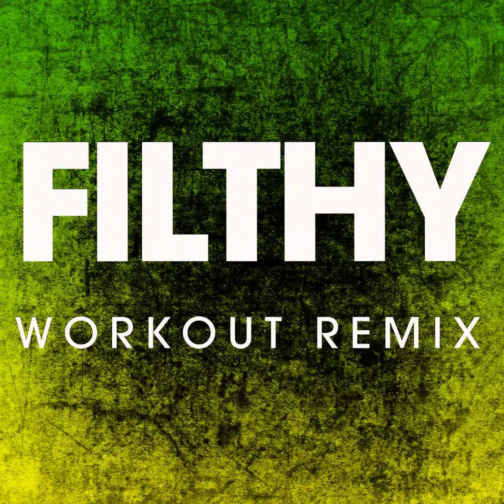 Filthy - Single