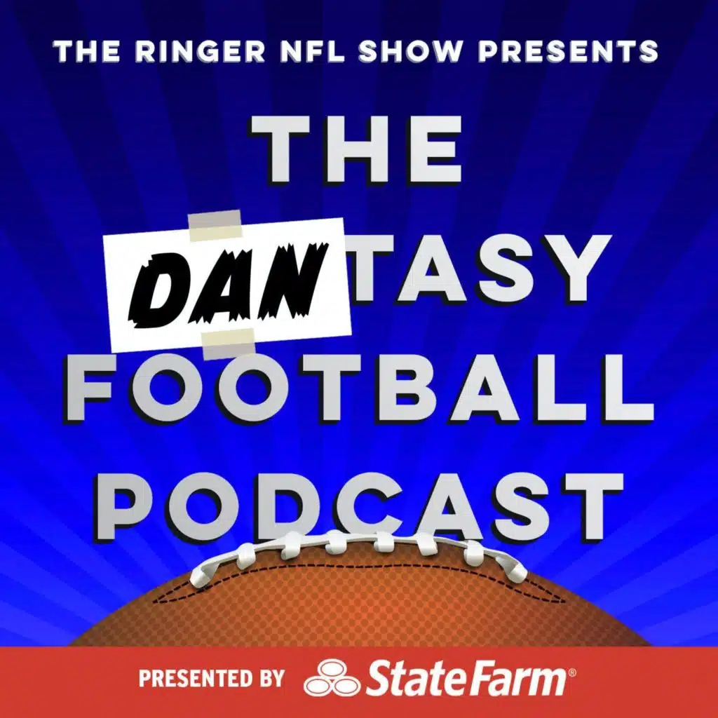 Hating That We're Into the Titans and Loving That We're Out on the Giants | The Dantasy Football Podcast