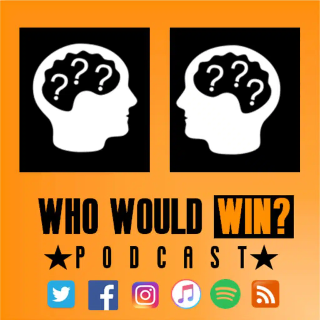 Who Would Win? Potluck #4