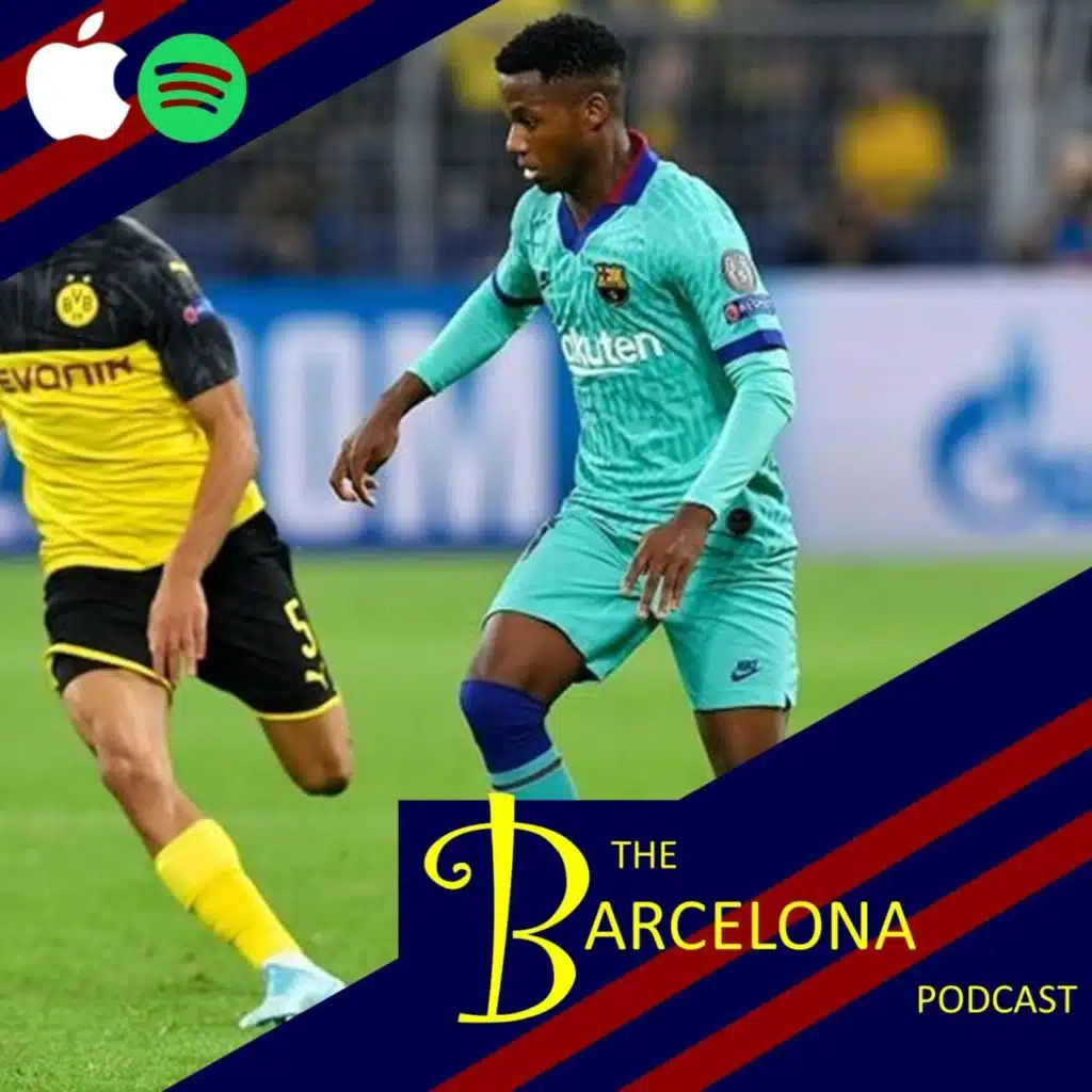 Where will Ansu Fati play this season? Junior Firpo, Luis Suárez, and Ernesto Valverde [TBPod157]