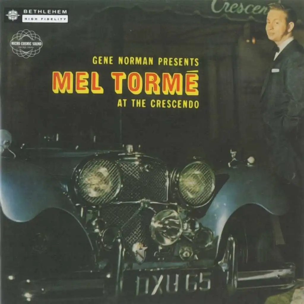 Mel Tormé at the Crescendo (Live) [2014 - Remaster] (Live;2014 - Remaster)