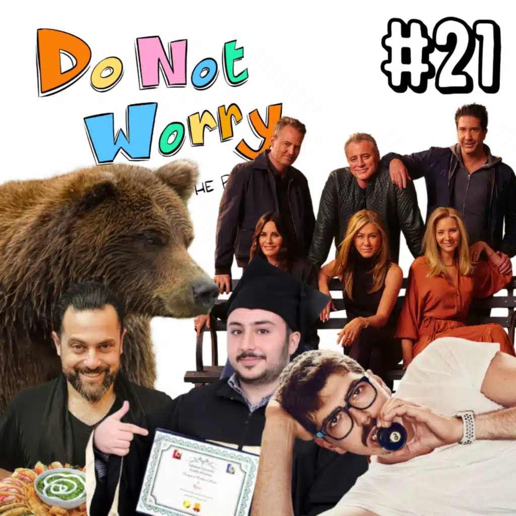 Toufiluk Steals TikToks, Daddy Foody is Creepy, FRIENDS Reunion, & Joseph Chada - DO NOT WORRY #21