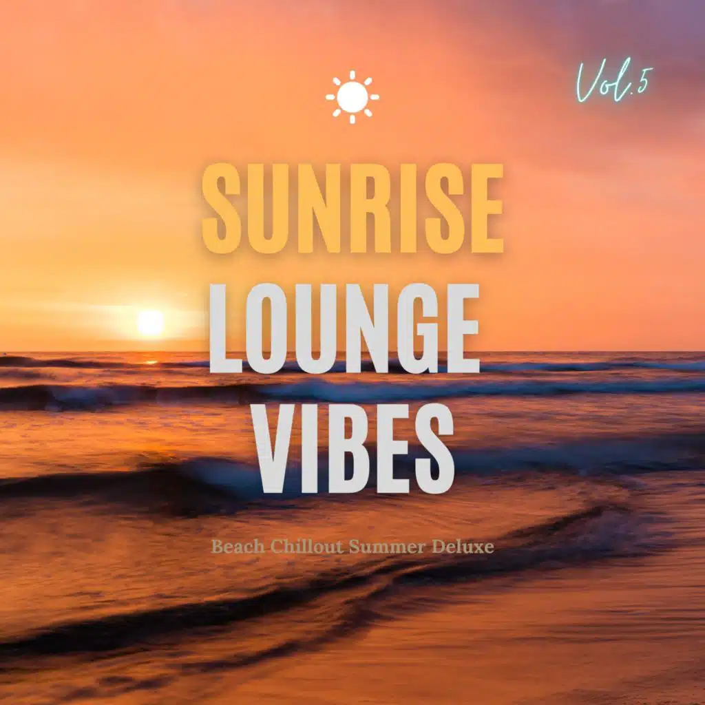 Beautiful Morning (Piano Cafe Chillout to Ibiza del Mar)